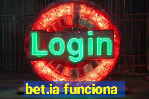 bet.ia funciona